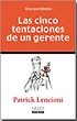Las Cinco Tentaciones de un Gerente