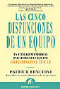 Las Cinco Disfunciones de un Equipo