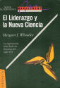El Liderazgo y la Nueva Ciencia