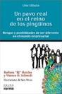 Un Pavo Real en el Reino de los Pingüinos