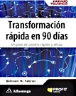 Transformación Rápida en 90 Días