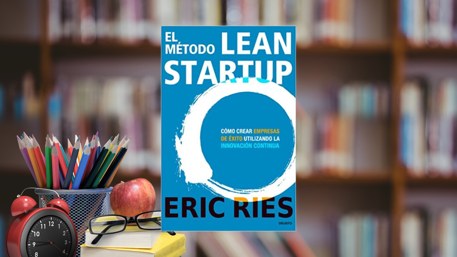El Método Lean Startup