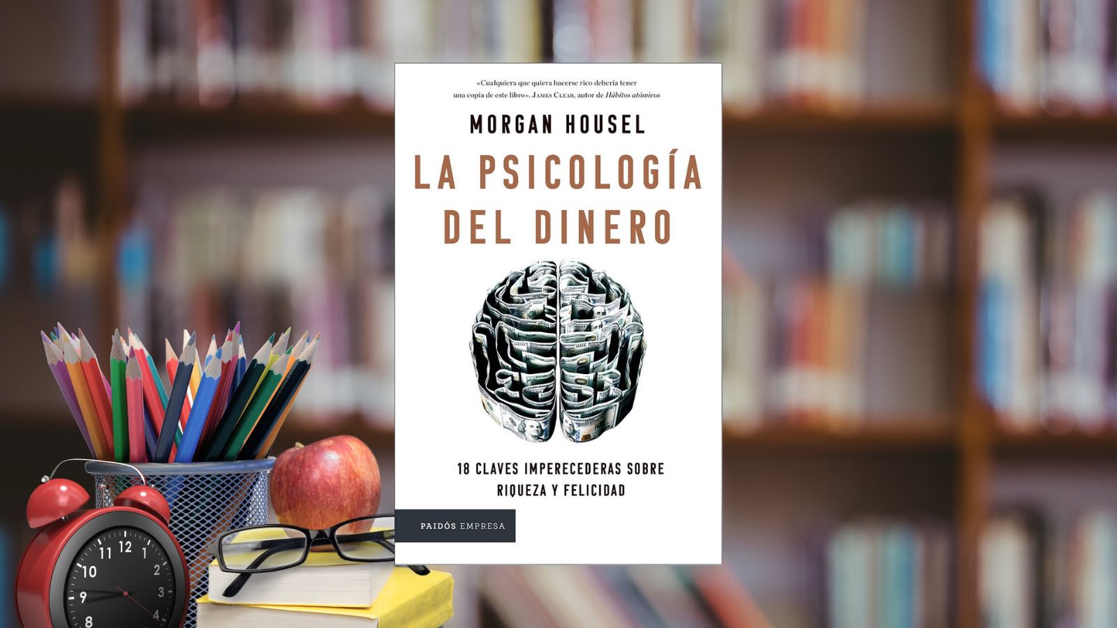 La Psicología del Dinero