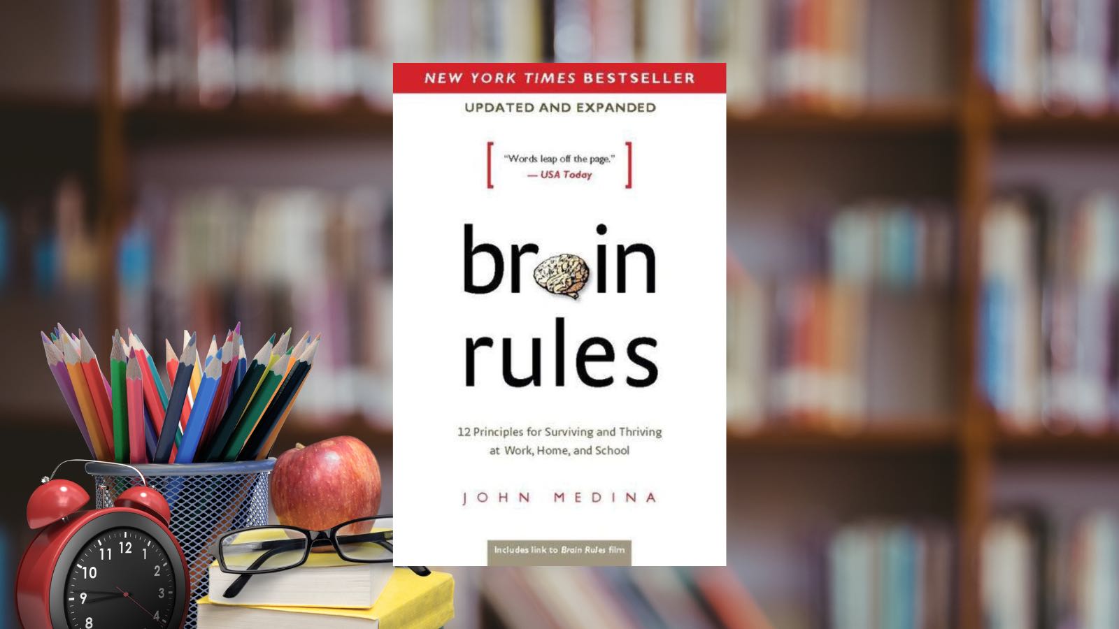 Brain Rules - Reglas del Cerebro